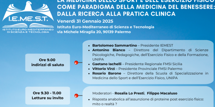 Convegno “La medicina dello sport e dell’esercizio fisico come paradigma della medicina del benessere: Dalla ricerca alla pratica clinica” venerdì 31 gennaio 2025